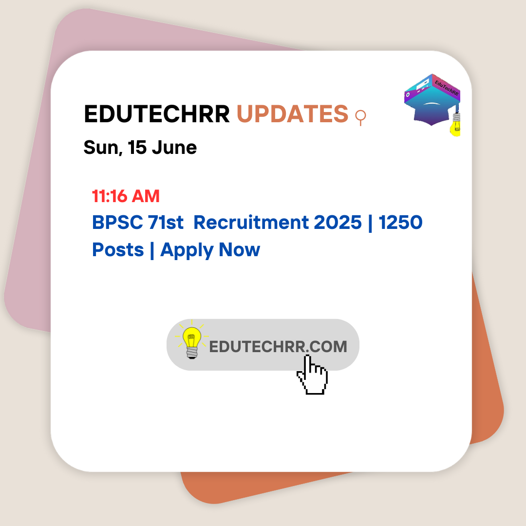 BPSC 71th Recruitment 2025